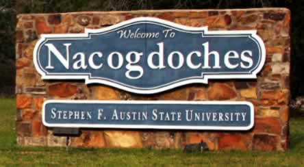 Welcome to Nacogdoches, Texas