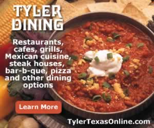 Tyler Texas dining and restaurant scene ... cafes, grills, Mexican cuisine, steak houses, bar-b-cue, pizza, seafood and more ... click for details and Tyler restaurant map