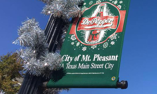 Banner in the City of Mount Pleasant ... A Texas Main Street City