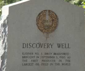 Discovery Well Joiner No. 3 Daisy Bradford brought in September 3, 1930 as the first producer in the largest oil field in the world