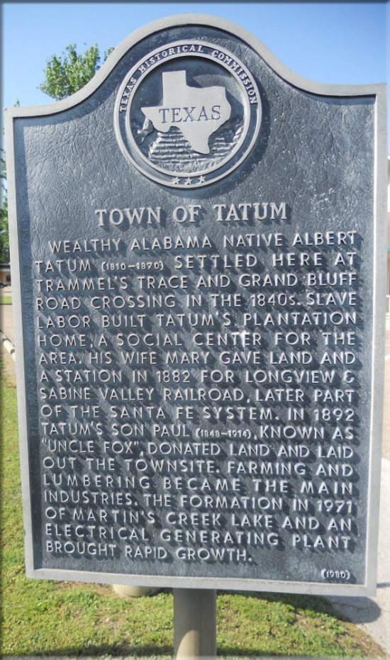 Historic Marker: The Town of Tatum in East Texas