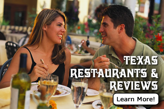 Click here to read reviews of Texas restaurants in cities across the Lone Star State
