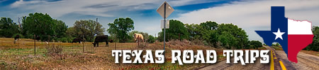 East Texas Road Trips and Scenic ByWays